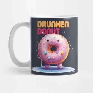 Just a Drunken Donuts Mug